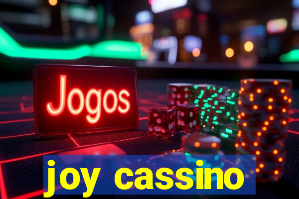 joy cassino